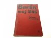 BERLIN, MAJ 1945 - Helena Rżewska 1975